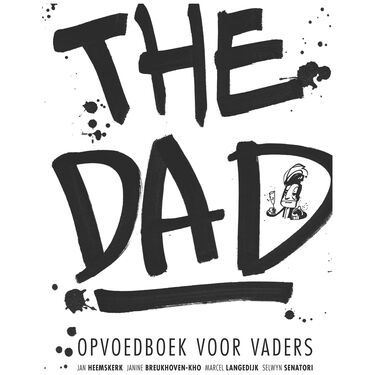 The dad: opvoedboek voor vaders - 